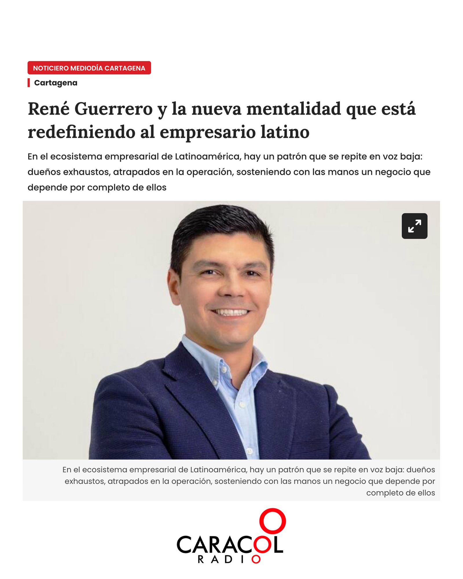 Artículo Caracol Radio sobre René Guerrero